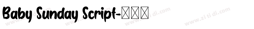 Baby Sunday Script字体转换 Baby Sunday Script字体转换
